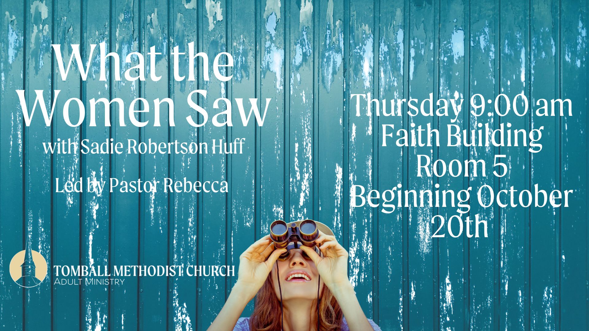 What the Women Saw Tomball Methodist Church
